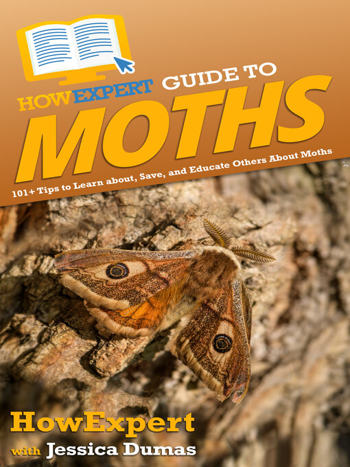 Title details for HowExpert Guide to Moths by HowExpert - Available